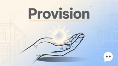 What Does Provision Mean
