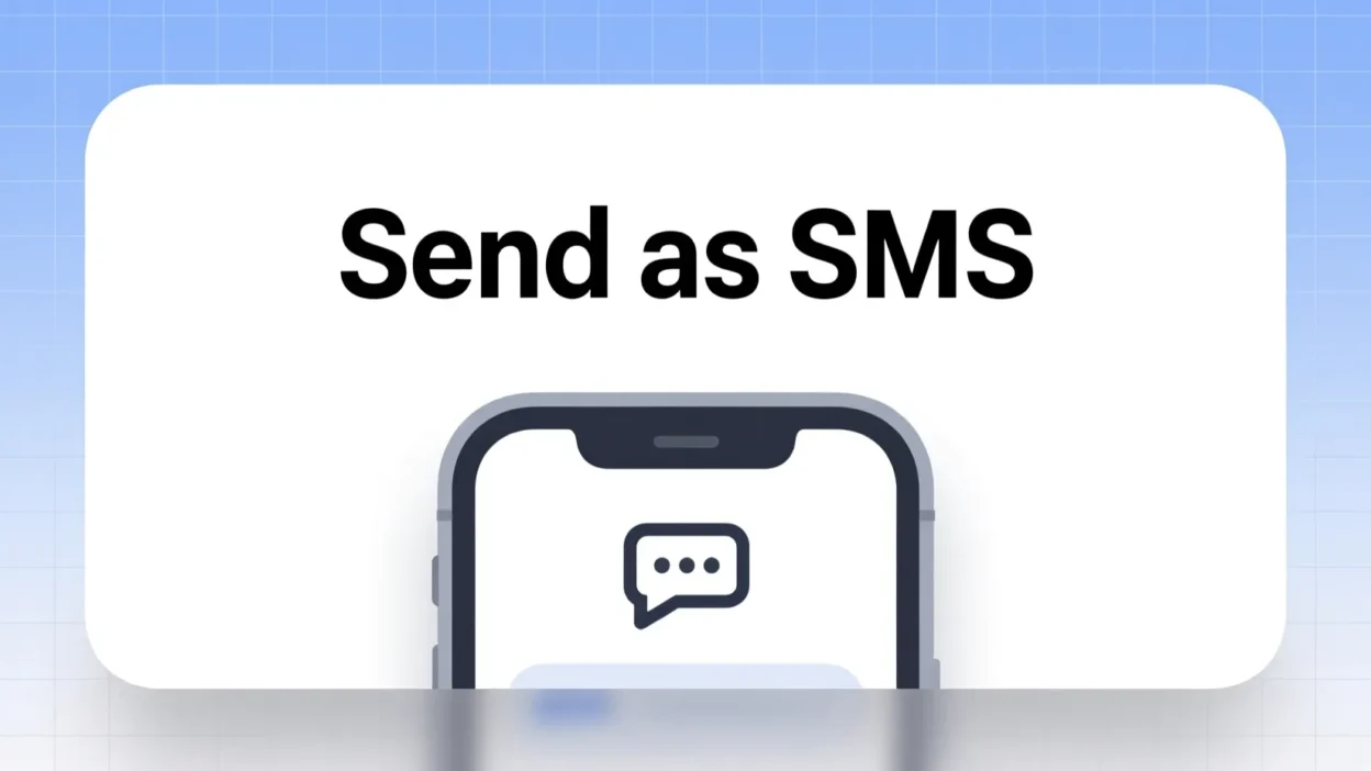 What Does Send as SMS Mean