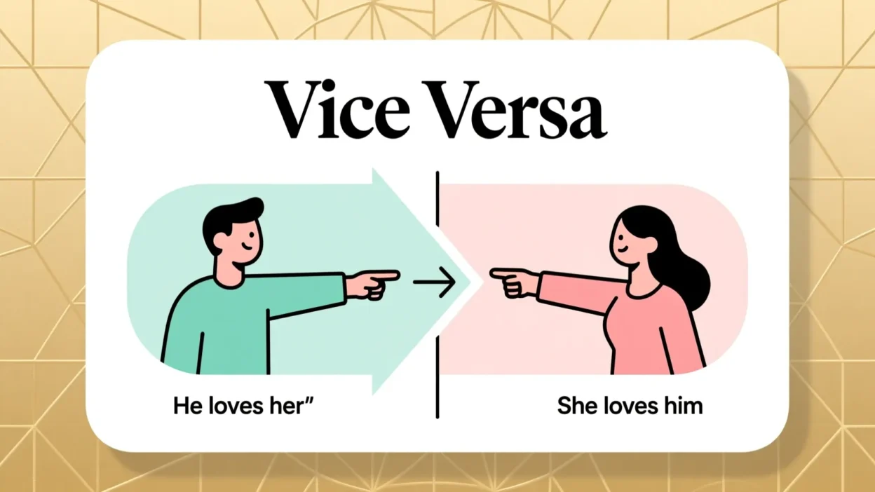 What Does Vice Versa Mean